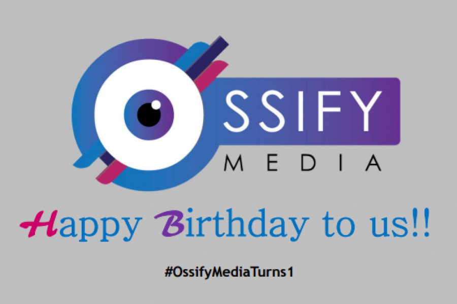 Hip Hip Hooray, Happy Birthday To US! #OssifyMediaTurns1